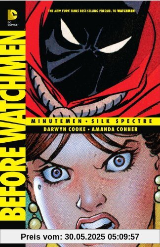 Before Watchmen:  Minutemen/Silk Spectre