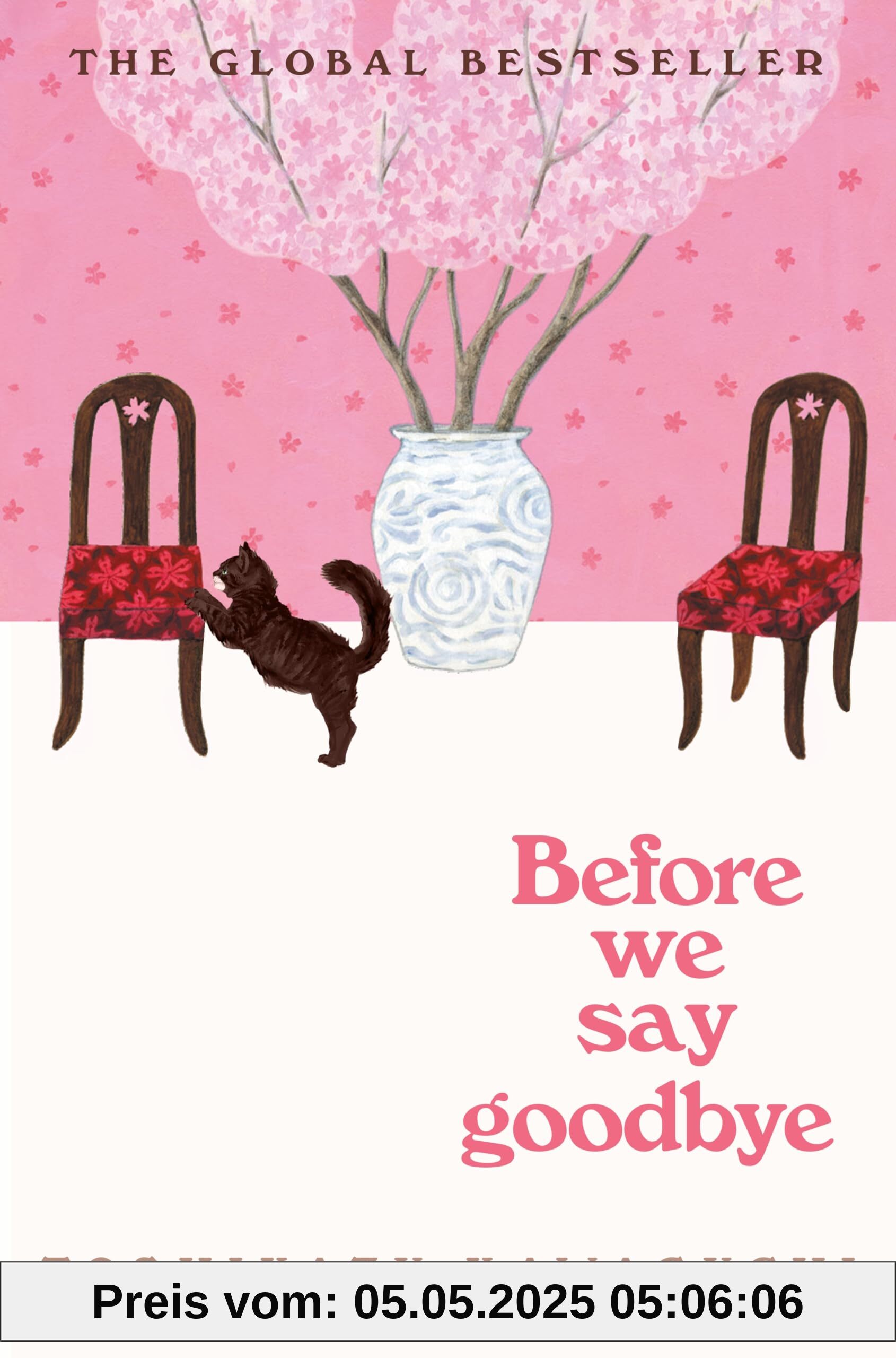 Before We Say Goodbye: Curl up with the magical story of the cosy Tokyo cafe (Before the Coffee Gets Cold, 4)