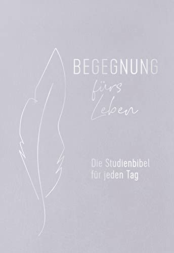 Begegnung fürs Leben, Leder: Die Studienbibel für jeden Tag (Neues Leben. Die Bibel) von R.Brockhaus