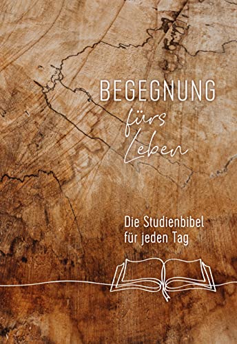 Begegnung fürs Leben, Motiv "Buch": Die Studienbibel für jeden Tag (Neues Leben. Die Bibel) von SCM R.Brockhaus