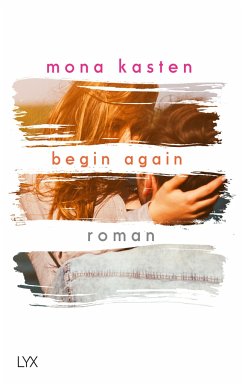 Begin Again / Again Bd.1 von LYX