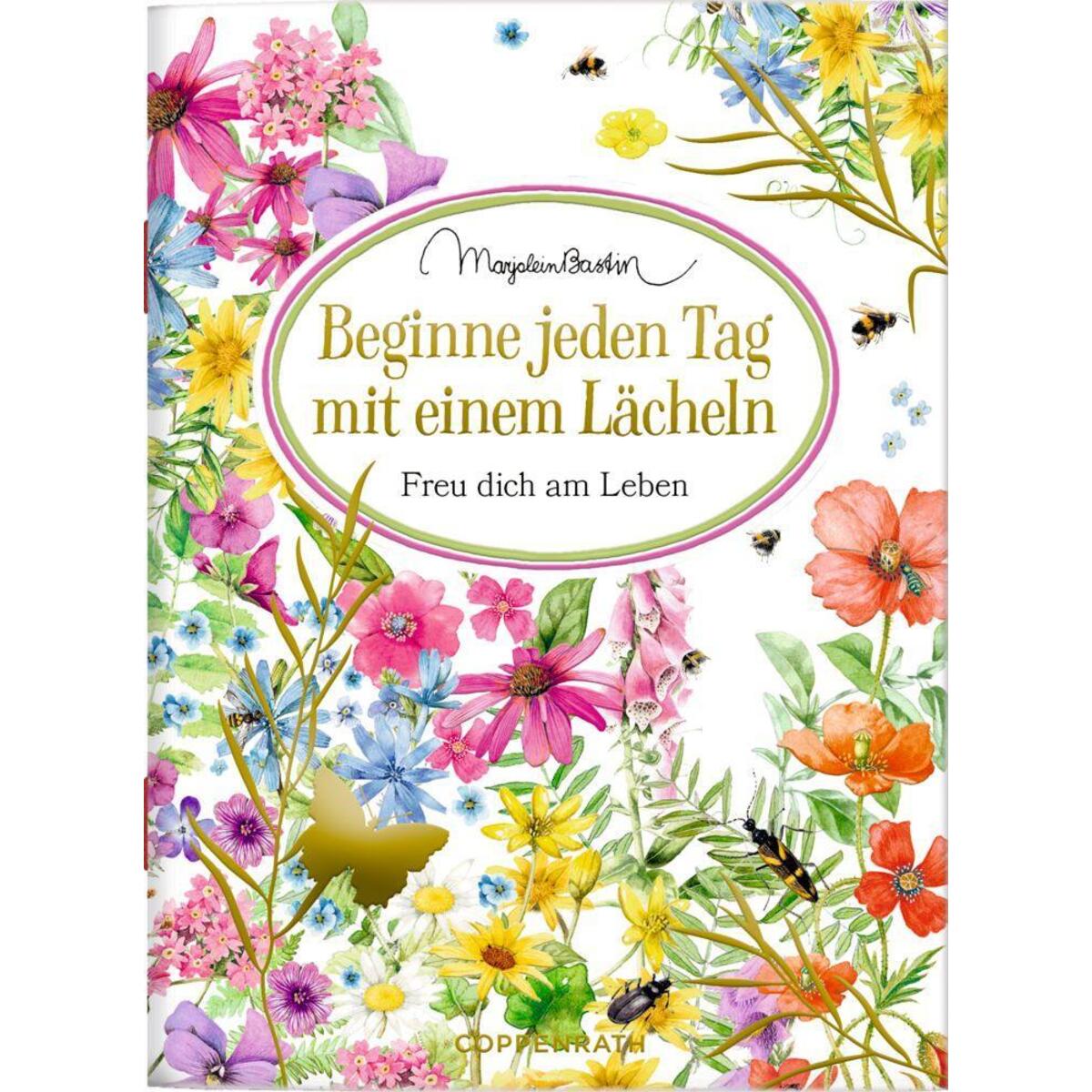 Beginne jeden Tag mit einem Lächeln von Coppenrath F