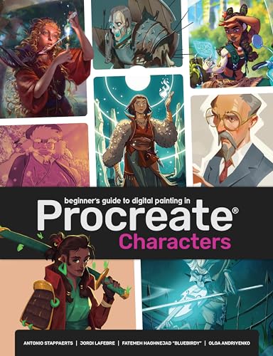 Beginner's Guide To Procreate: Characters: How to create characters on an iPad ® von 3DTotal Publishing