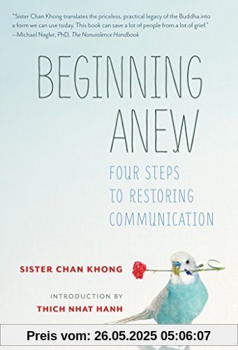 Beginning Anew: Four Steps to Restoring Communication