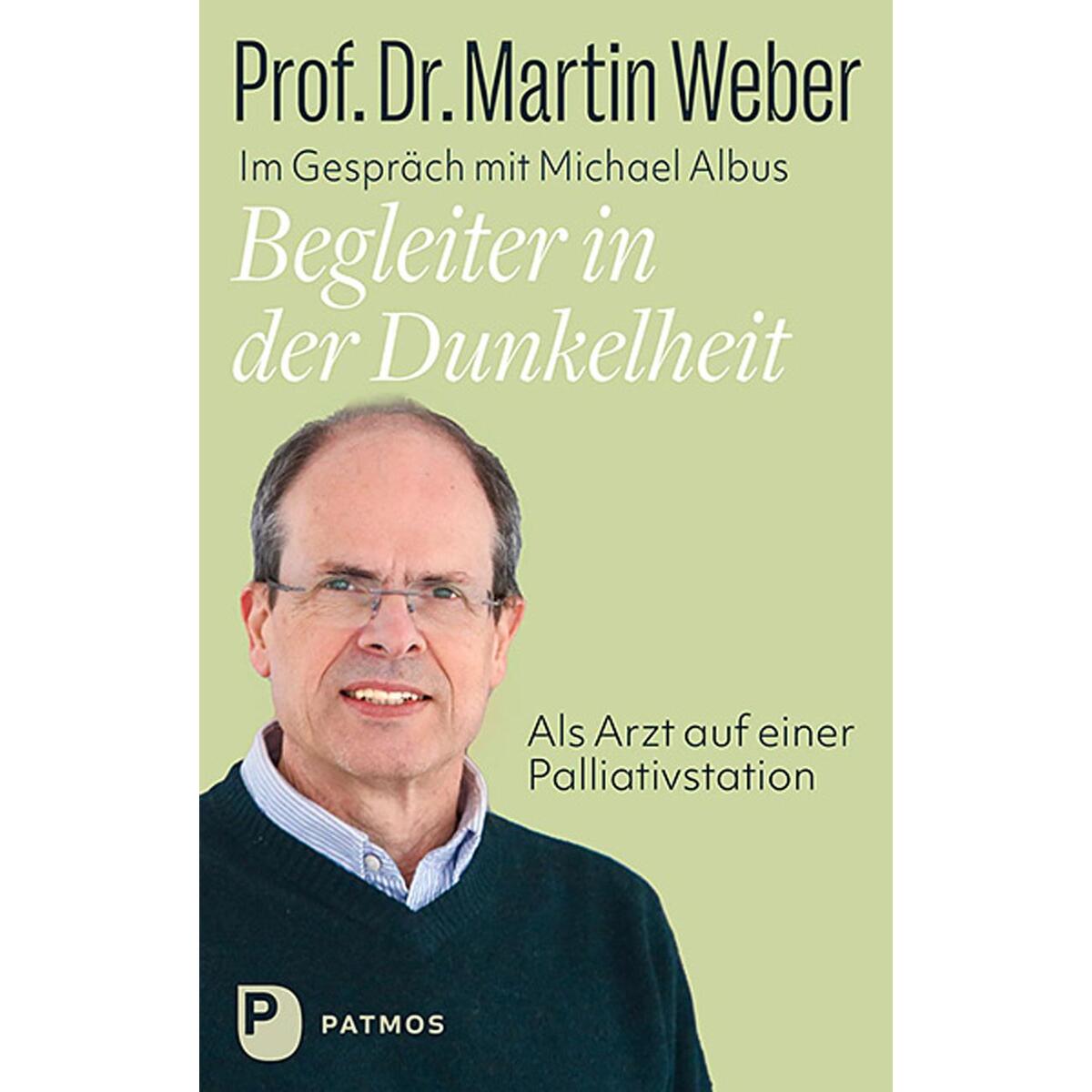 Begleiter in der Dunkelheit von Patmos-Verlag