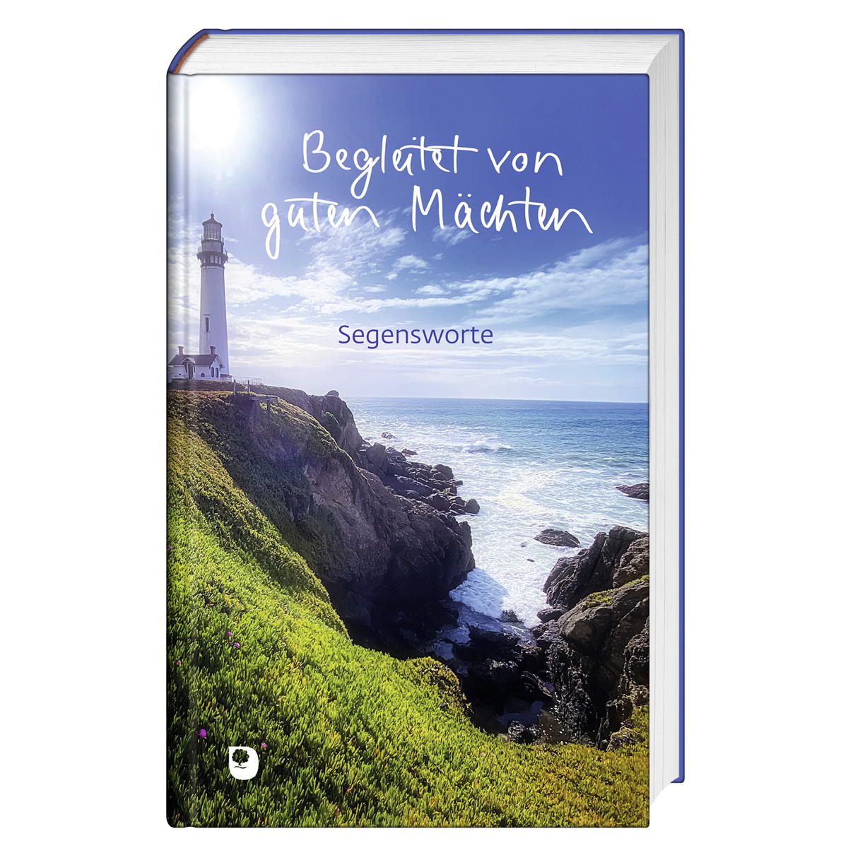 Begleitet von guten Mächten Begleitet von guten Mächten von Eschbach Verlag Am
