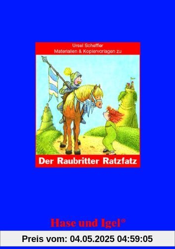 Begleitmaterial: Der Raubritter Ratzfatz