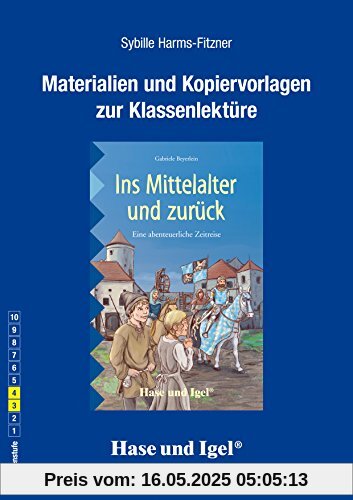 Begleitmaterial: Ins Mittelalter und zurück
