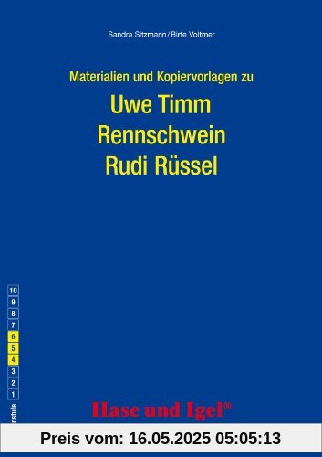 Begleitmaterial: Rennschwein Rudi Rüssel Begleitmaterial: Rennschwein Rudi Rüssel