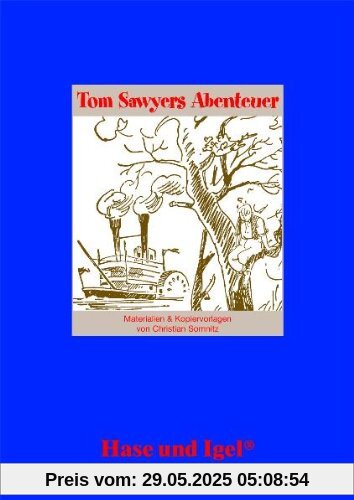 Begleitmaterial: Tom Sawyers Abenteuer