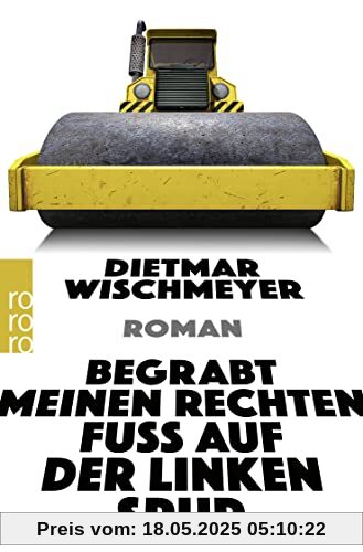 Begrabt meinen rechten Fuß auf der linken Spur