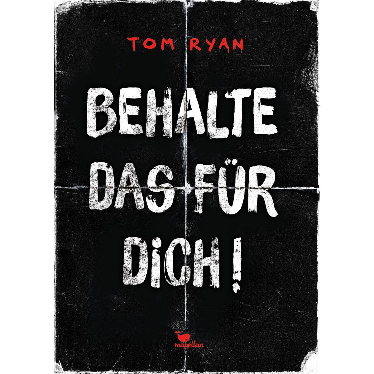 Behalte das für dich! von Magellan GmbH