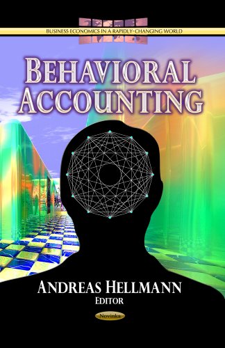 Behavioral Accounting (Business Economics in a Rapidly-changing World)