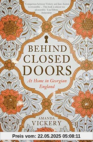 Behind Closed Doors: At Home in Georgian England
