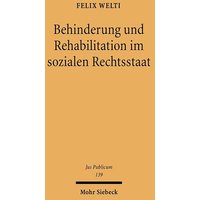 Behinderung und Rehabilitation im sozialen Rechtsstaat