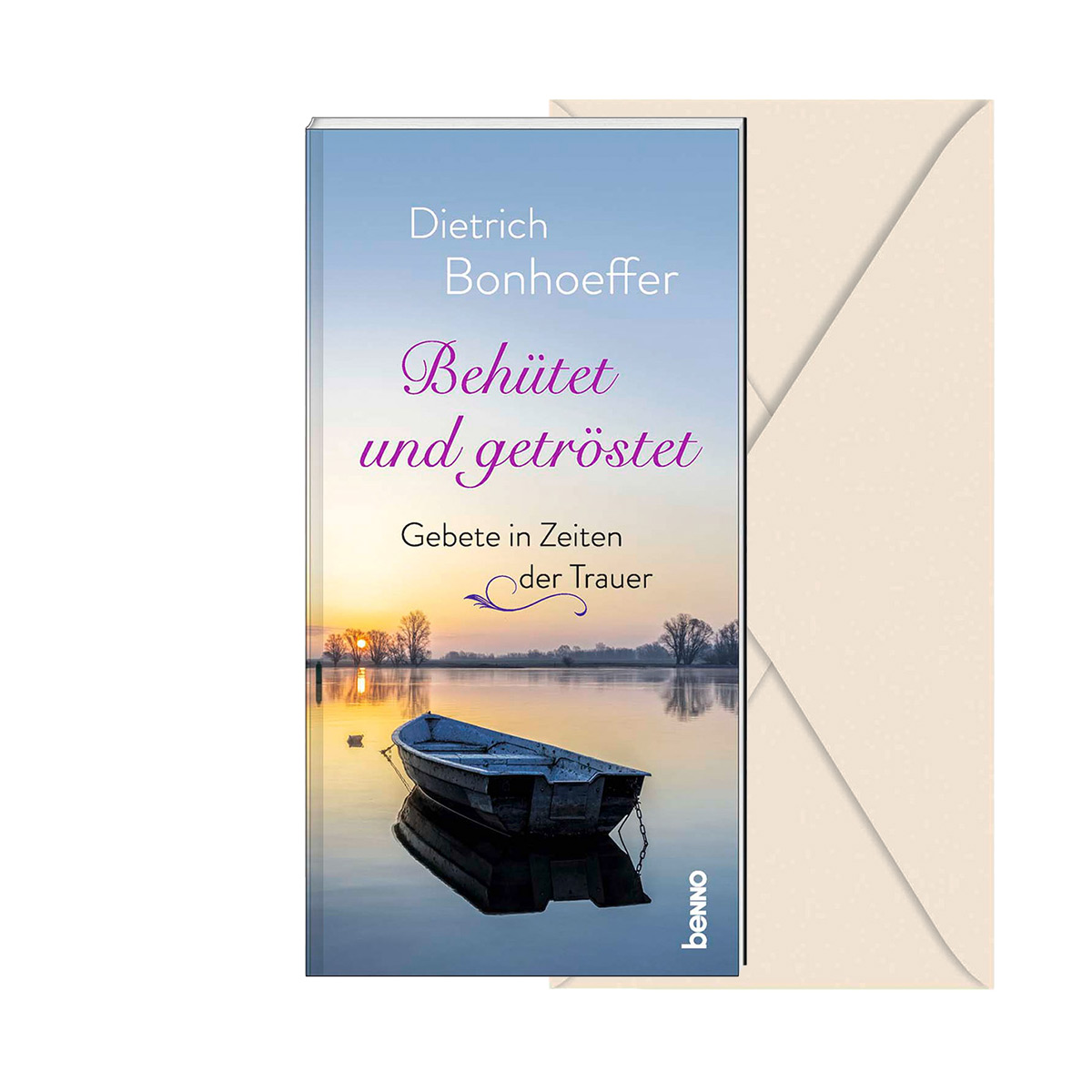 Behütet und getröstet von St. Benno Verlag