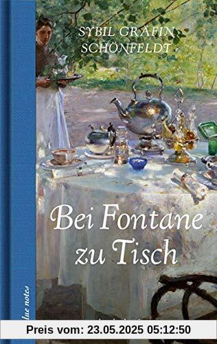 Bei Fontane zu Tisch (blue notes)