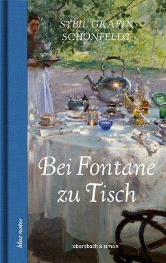 Bei Fontane zu Tisch von Ebersbach & Simon