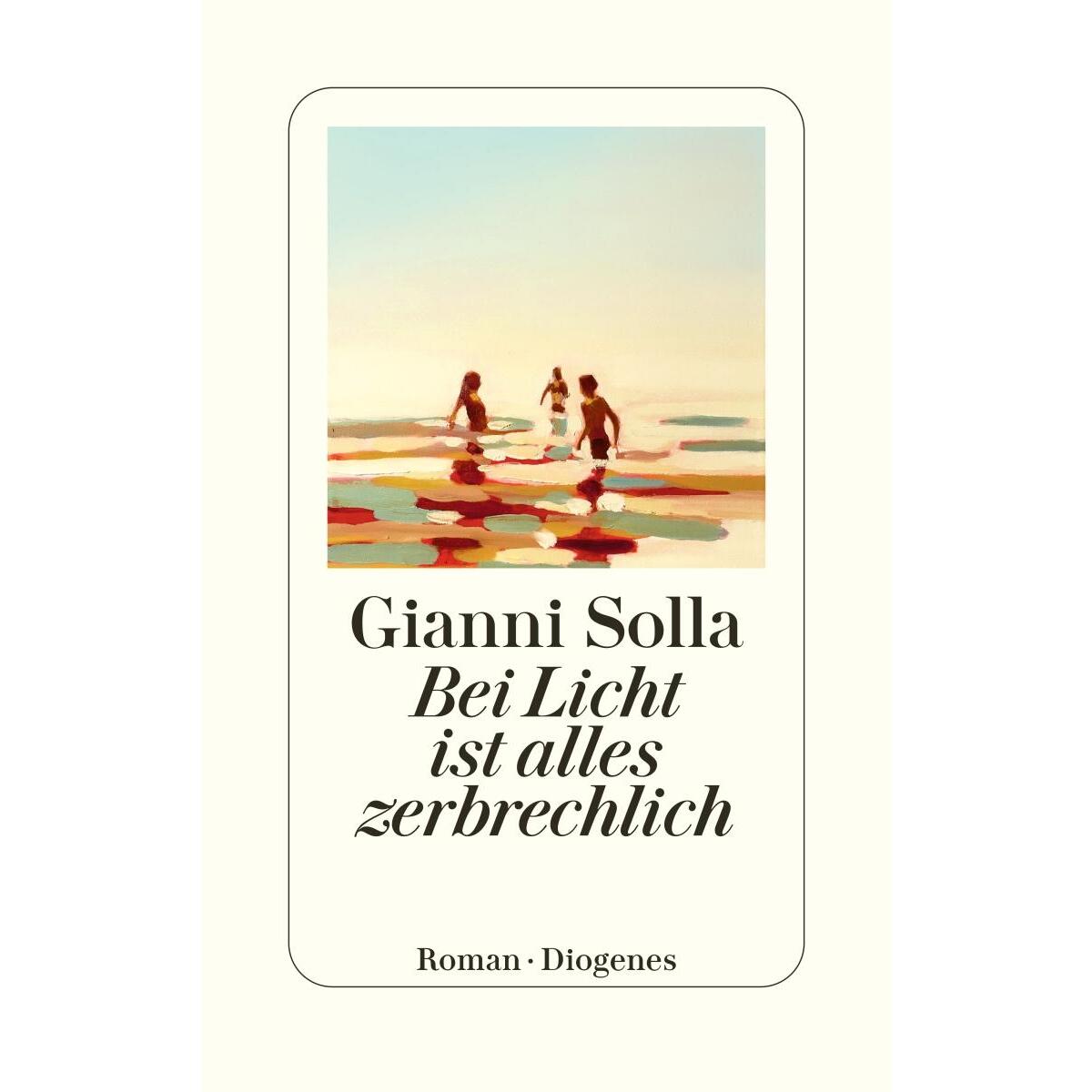 Bei Licht ist alles zerbrechlich von Diogenes Verlag AG
