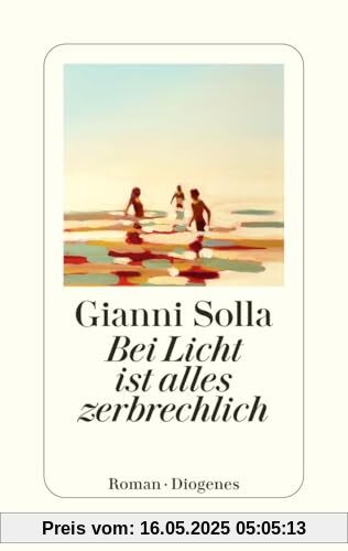 Bei Licht ist alles zerbrechlich