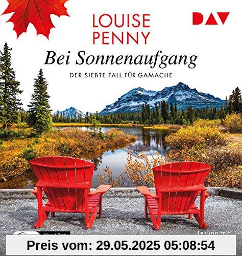 Bei Sonnenaufgang. Der siebte Fall für Gamache: Ungekürzte Lesung mit Hans-Werner Meyer (2 mp3-CDs) (Ein Fall für Gamache)