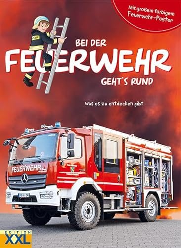 Bei der Feuerwehr geht's rund - mit großem farbigem Feuerwehr-Poster: Was es zu entdecken gibt