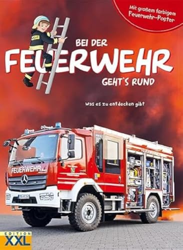 Bei der Feuerwehr geht's rund - mit großem farbigem Feuerwehr-Poster: Was es zu entdecken gibt