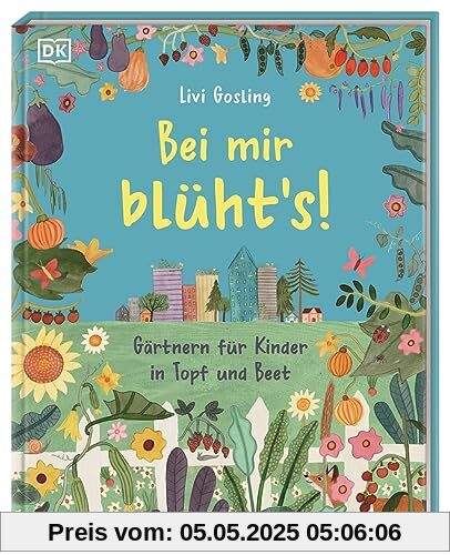Bei mir blüht's!: Gärtnern für Kinder in Topf und Beet. Erstes Gartenbuch mit kindgerechtem Gartenwissen und kreativen Pflanzideen für jeden Ort. Für Kinder ab 5 Jahren Bei mir blüht's!: Gärtnern für Kinder in Topf und Beet. Erstes Gartenbuch mit kindgerechtem Gartenwissen und kreativen Pflanzideen für jeden Ort. Für Kinder ab 5 Jahren