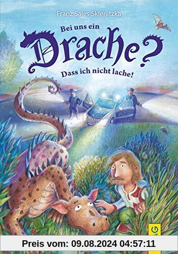 Bei uns ein Drache? Dass ich nicht lache!