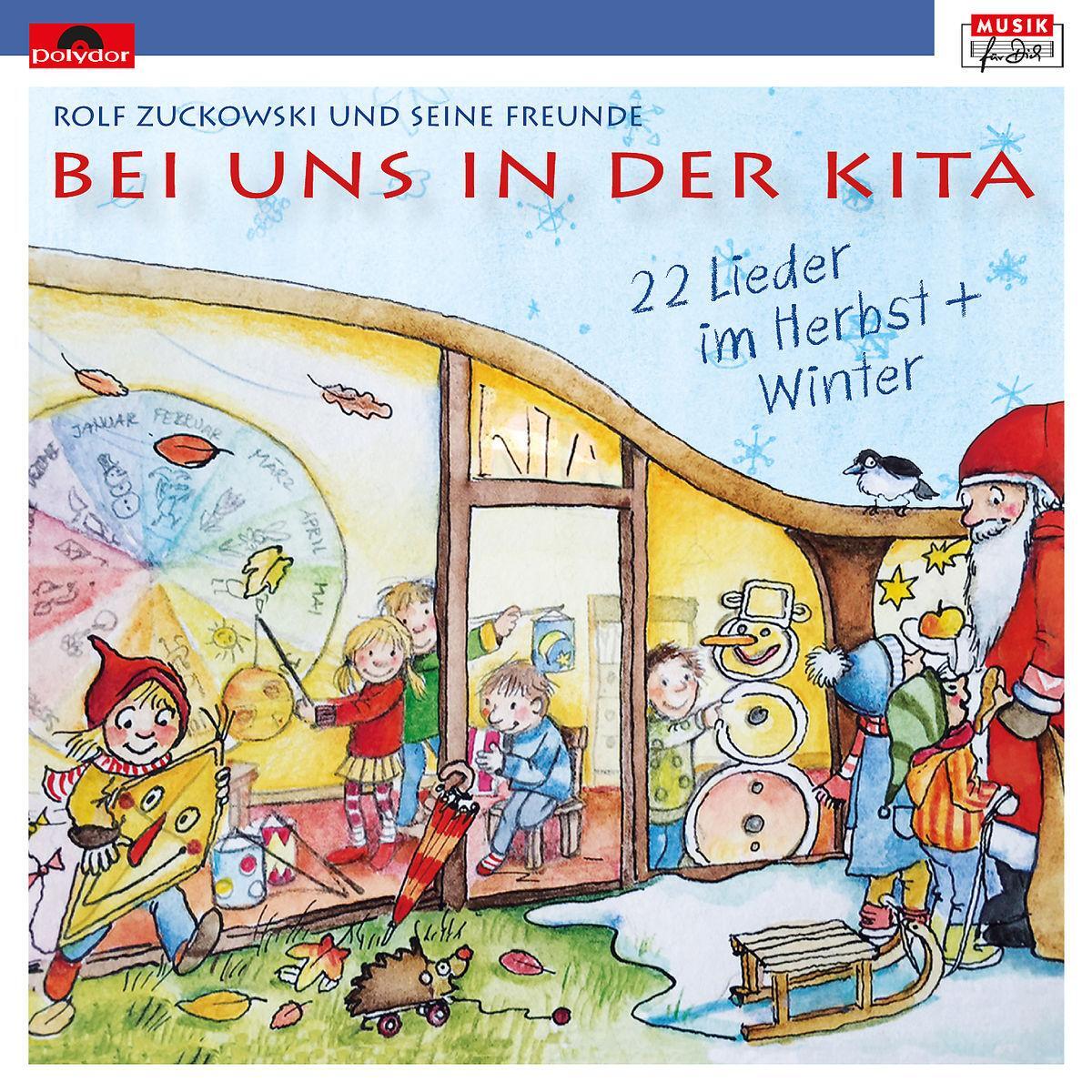 Bei uns in der Kita - 22 Lieder im Herbst & Winter Bei uns in der Kita - 22 Lieder im Herbst & Winter von Universal Family Entertai