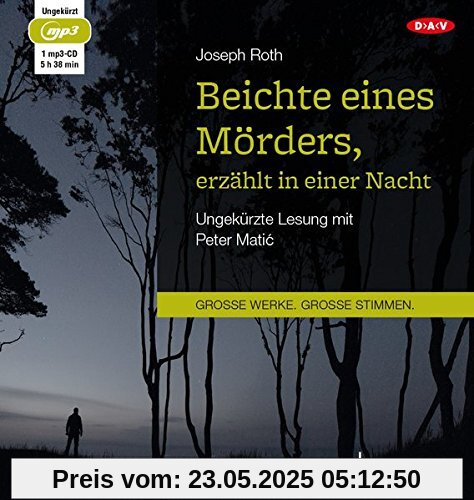 Beichte eines Mörders, erzählt in einer Nacht: Ungekürzte Lesung (1 mp3-CD)