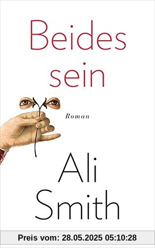 Beides sein: Roman