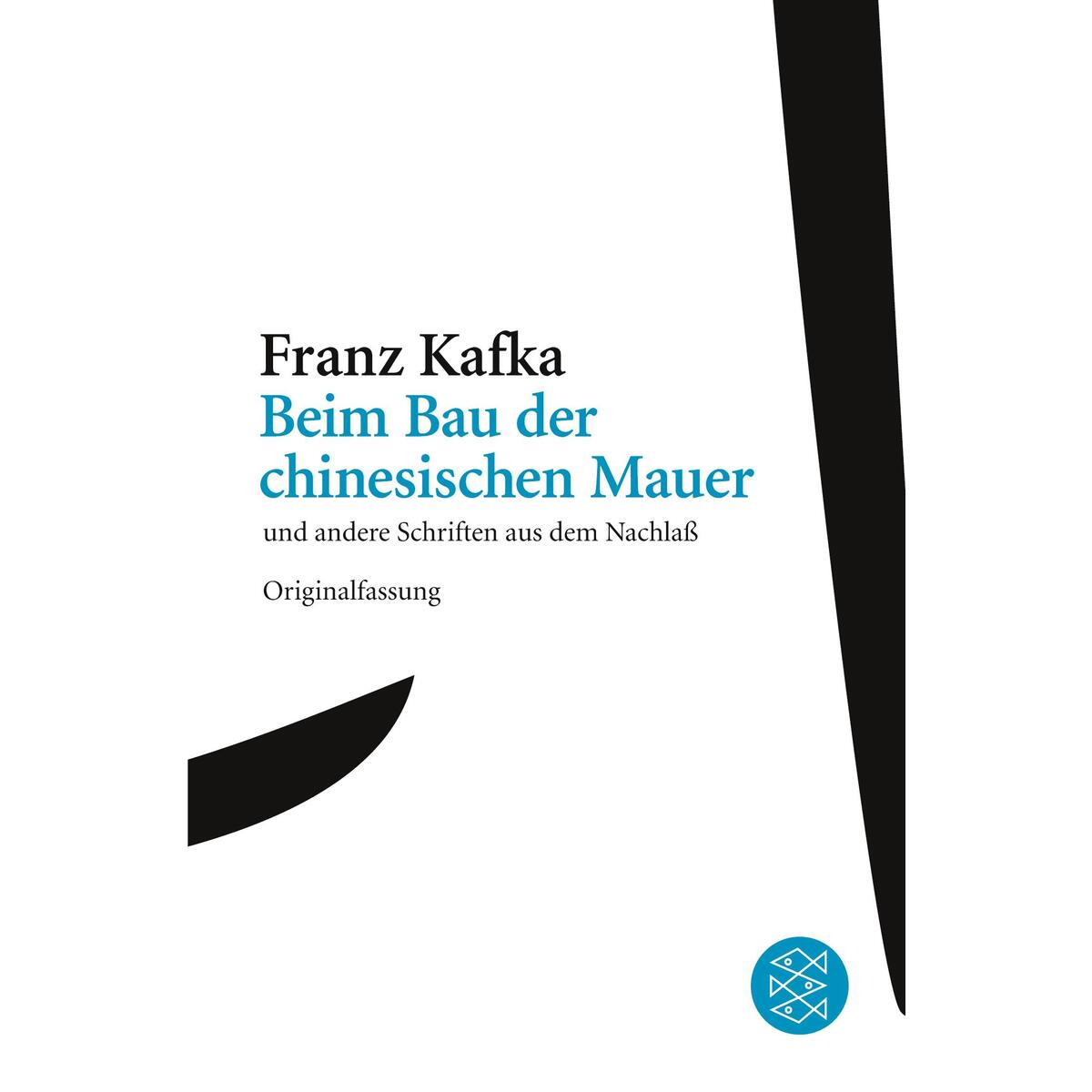 Beim Bau der chinesischen Mauer von S. Fischer Verlag