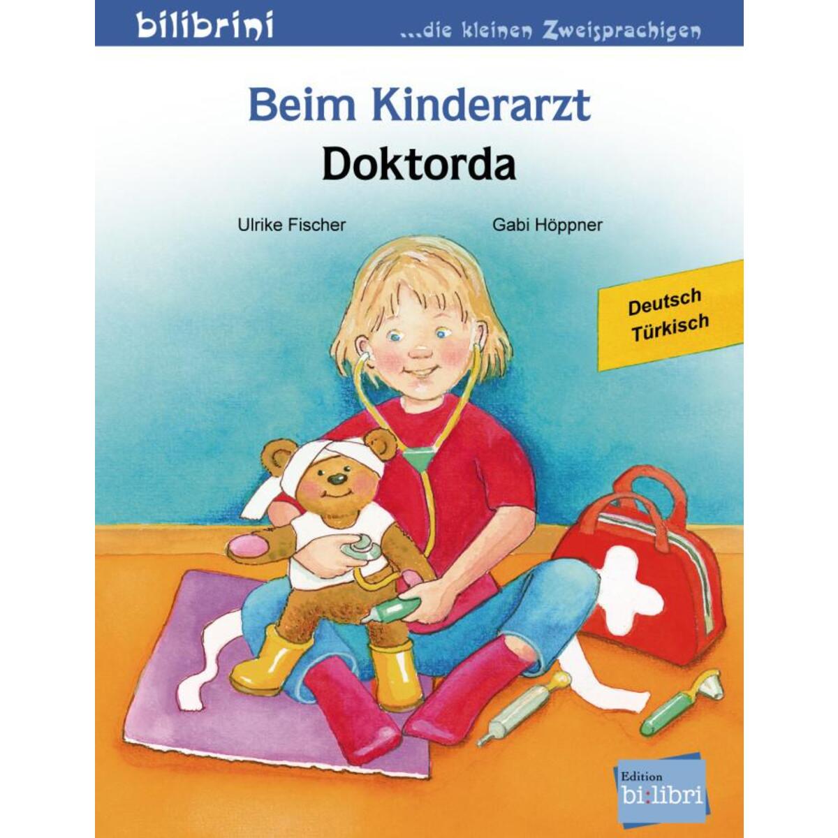 Beim Kinderarzt. Deutsch-Türkisch Beim Kinderarzt. Deutsch-Türkisch von Hueber Verlag GmbH