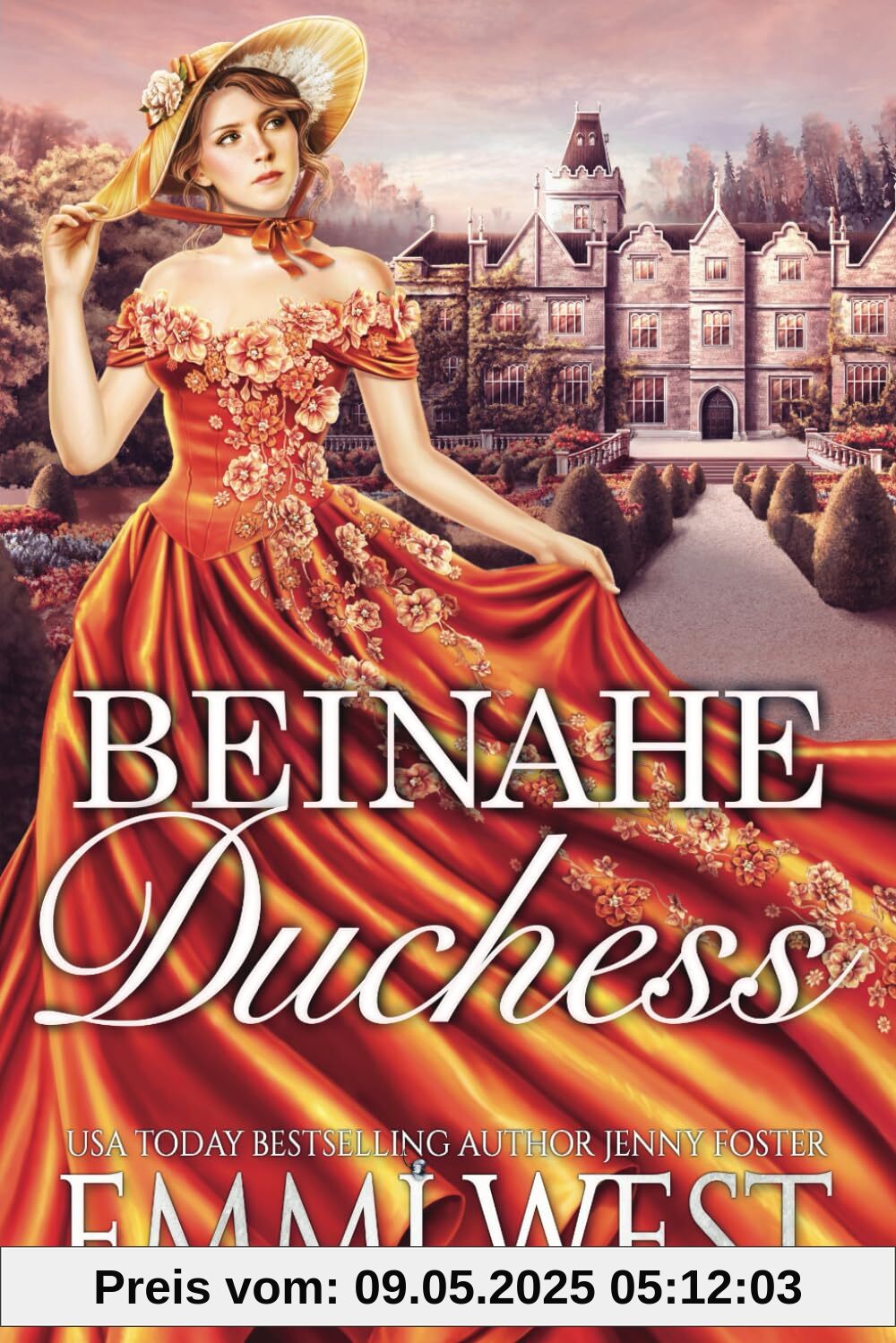 Beinahe Duchess: Historischer Liebesroman