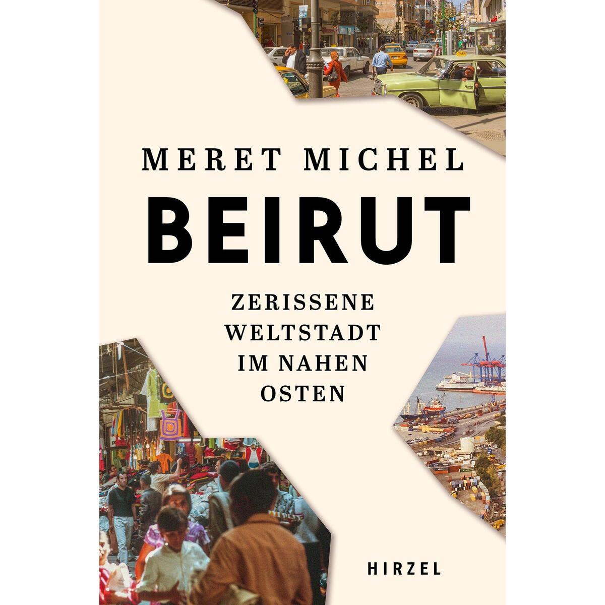 Beirut Beirut von Hirzel S. Verlag