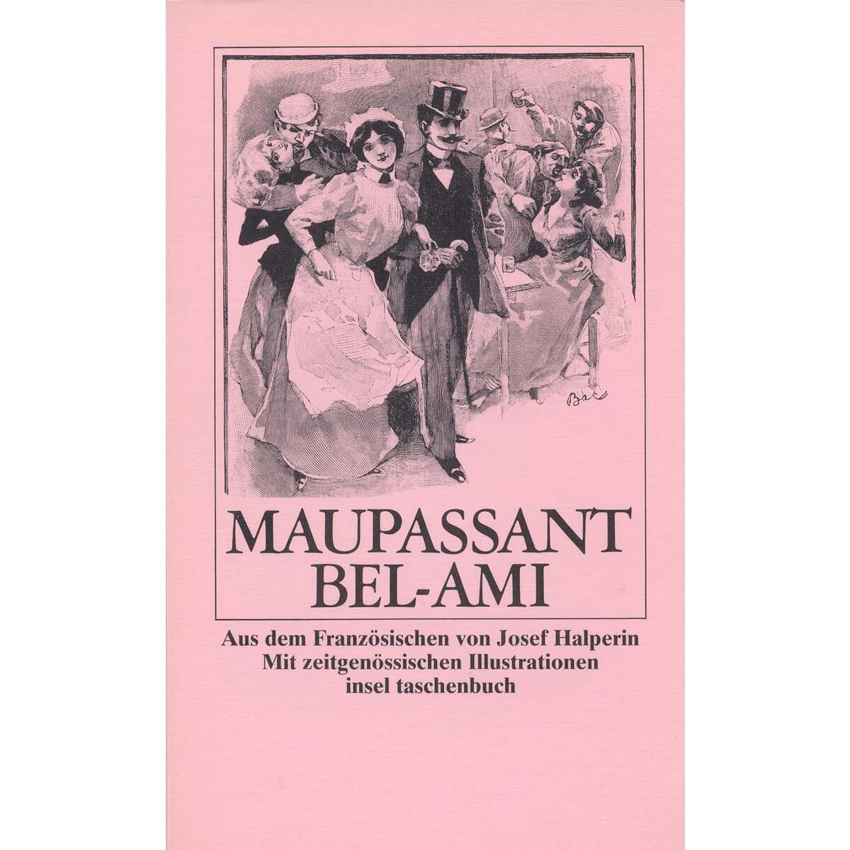 Bel Ami Bel Ami von Insel Verlag GmbH