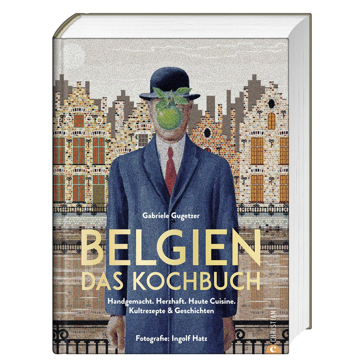 Belgien – Das Kochbuch Belgien – Das Kochbuch von Christian Verlag