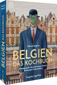 Belgien. Das Kochbuch von Christian