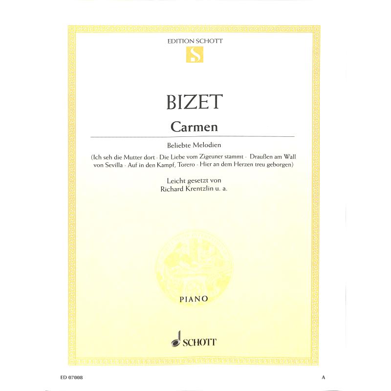 Beliebte Melodien aus Carmen Beliebte Melodien aus Carmen