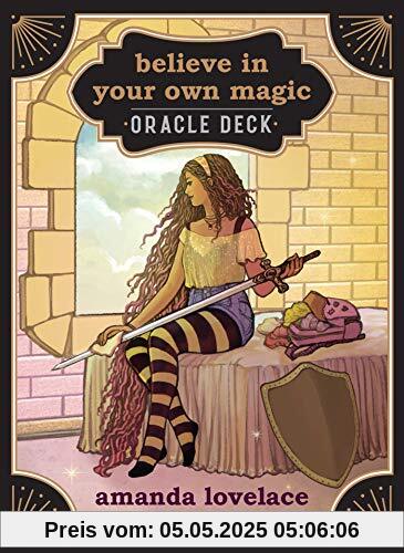 Believe in Your Own Magic: A 45-Card Oracle Deck and Guidebook [With Book(s)] (Cards)