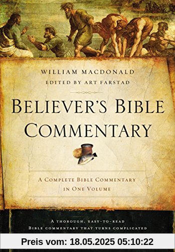 Believer's Bible Commentary: Second Edition