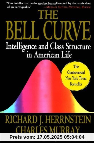 Bell Curve: Intelligence and Class Structure in American Life (A Free Press Paperbacks Book)