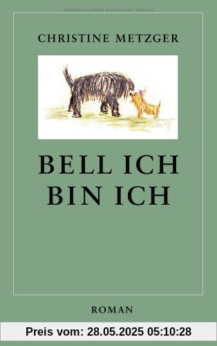 Bell ich, bin ich