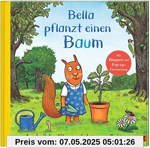 Bella pflanzt einen Baum: Bilderbuch mit Klappen und einer Pop-up-Überraschung. Aus dem Englischen von Adélie und Axel Scheffler Bella pflanzt einen Baum: Bilderbuch mit Klappen und einer Pop-up-Überraschung. Aus dem Englischen von Adélie und Axel Scheffler
