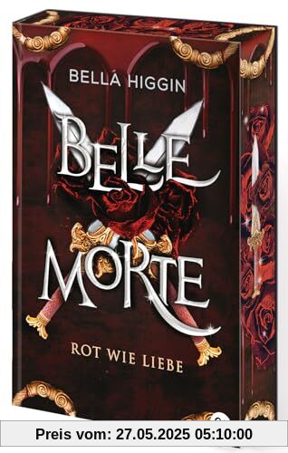 Belle Morte - Rot wie Liebe: Die süchtig machende Fortsetzung der Vampirbestsellerreihe. Mit gestalteten Klappen und Motivfarbschnitt in limitierter Auflage. (Die Belle-Morte-Reihe, Band 2)