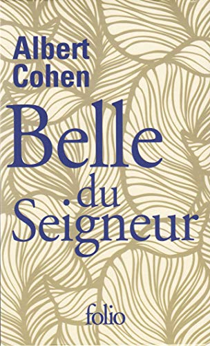 Belle Du Seigneur (Sous Etui)