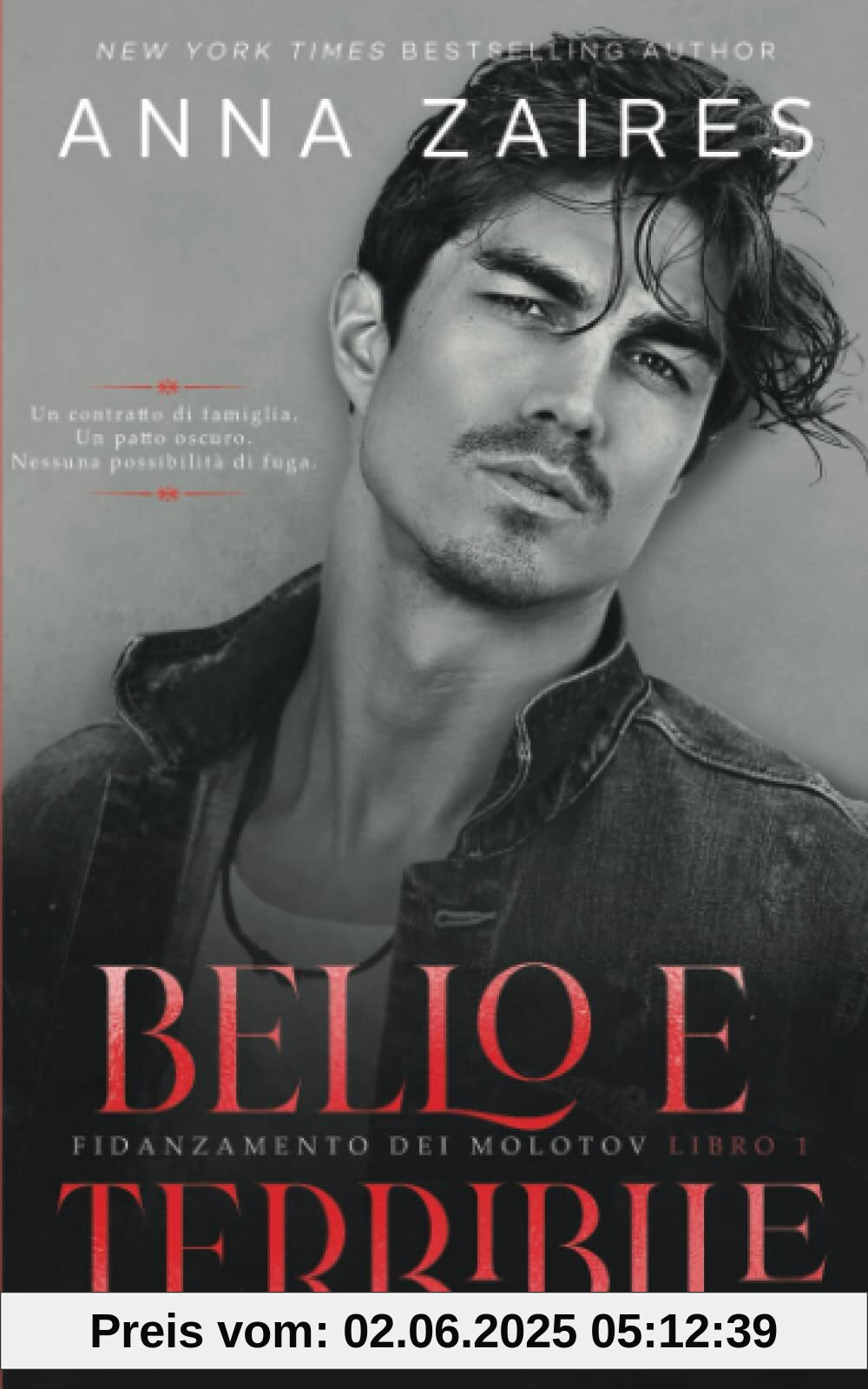 Bello e terribile (Fidanzamento dei Molotov, Band 1)