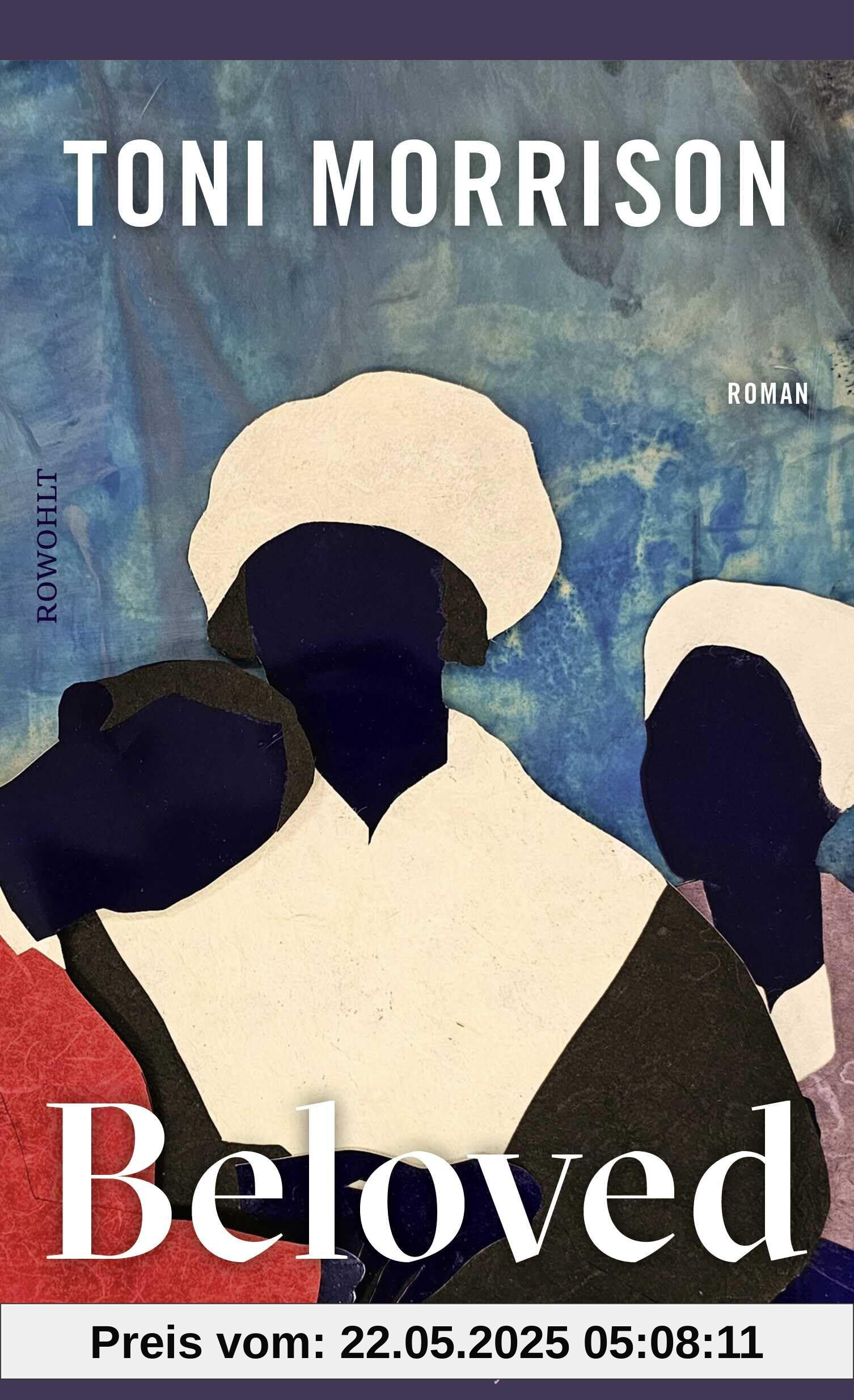 Beloved: Mit einem Nachwort von Bernardine Evaristo