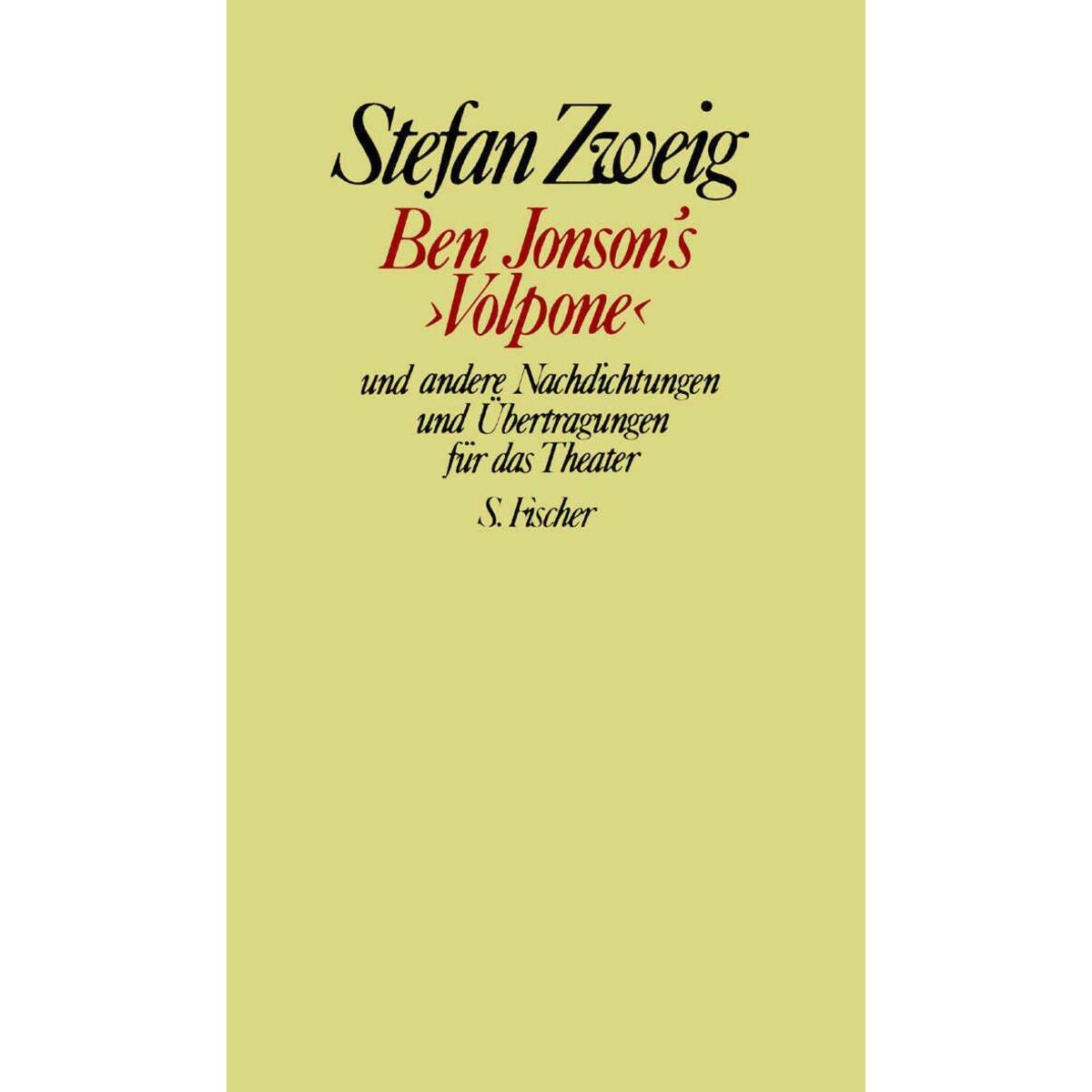Ben Jonson's 'Volpone' und andere Nachdichtungen und Übertragungen für das Theat... Ben Jonson's 'Volpone' und andere Nachdichtungen und Übertragungen für das Theat... von FISCHER, S.
